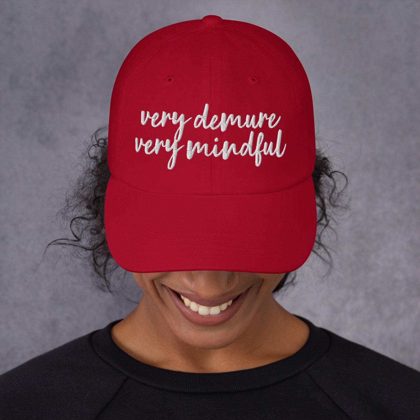 Very Demure, Very Mindful Dad Hat, Fun Cap