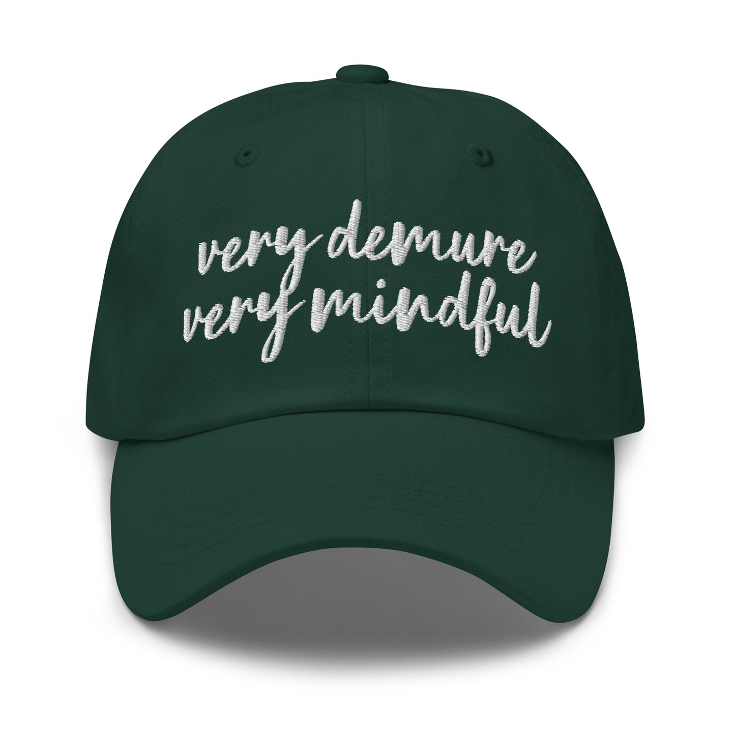 Very Demure, Very Mindful Dad Hat, Fun Cap