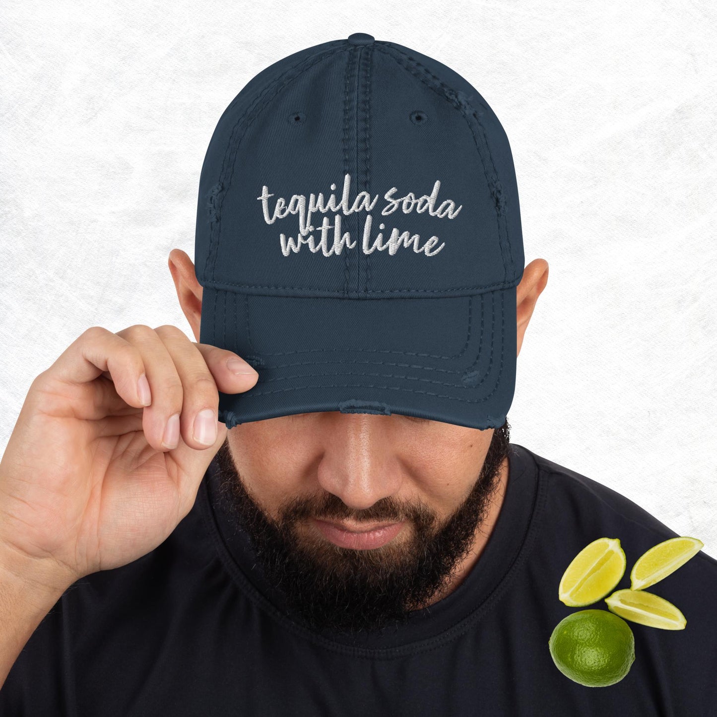 Tequila Soda Lime, Drink Order, Distressed Dad Hat